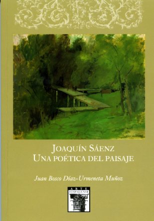 Joaquín Sáenz. Una poética del  paisaje