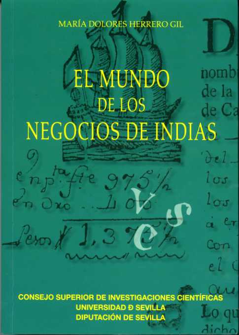El mundo de los negocios de Indias