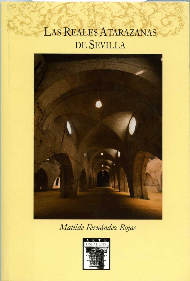 Las Reales Atarazanas de Sevilla