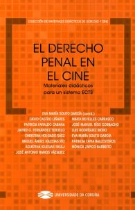 El Derecho Penal en el cine. Materiales didácticos para un sistema ECTS