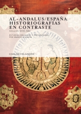 Al-Andalus/España. Historiografías en contraste
