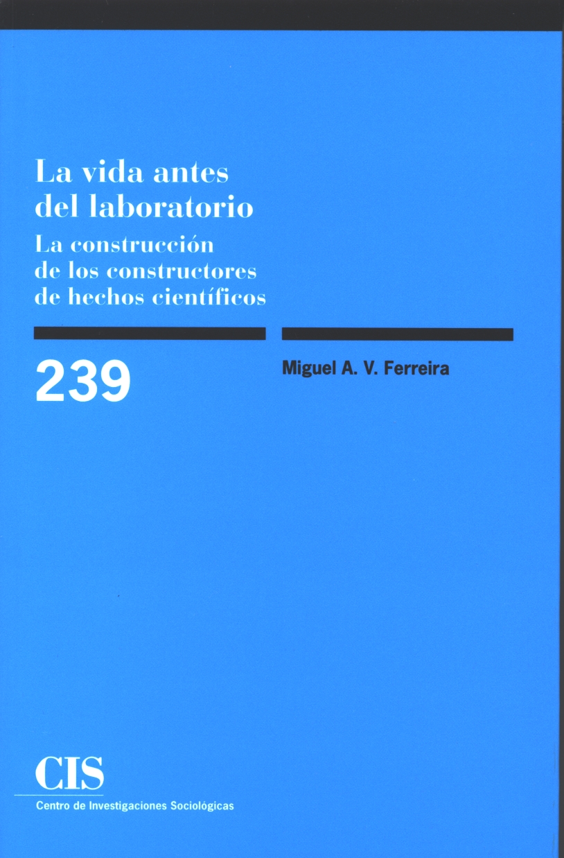 La vida antes del laboratorio