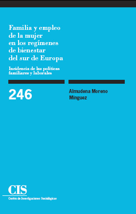 Familia y empleo de la mujer en los regímenes de bienestar del sur de Europa