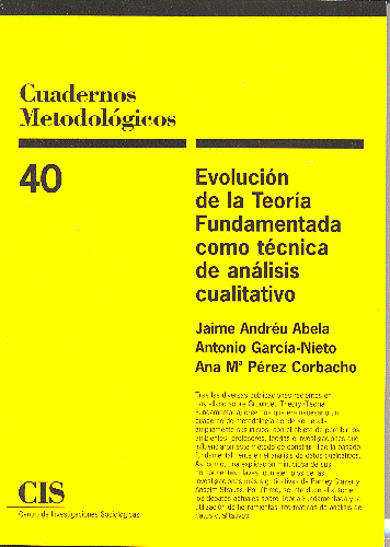 Evolución de la teoría fundamentada como técnica de análisis cualitativo