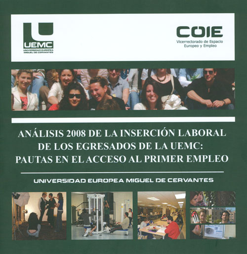Análisis 2008 de la inserción laboral de los egresados de la UEMC