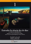 Entendre la ciència des de dins (o si més no intentar-ho)