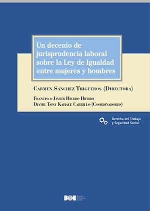 Cubierta publicación "Un decenio de jurisprudencia laboral sobre la Ley de igualdad entre mujeres y hombres"