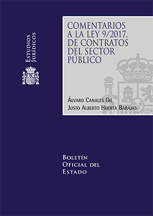 Comentarios a la Ley 9/2017, de Contratos del Sector Público