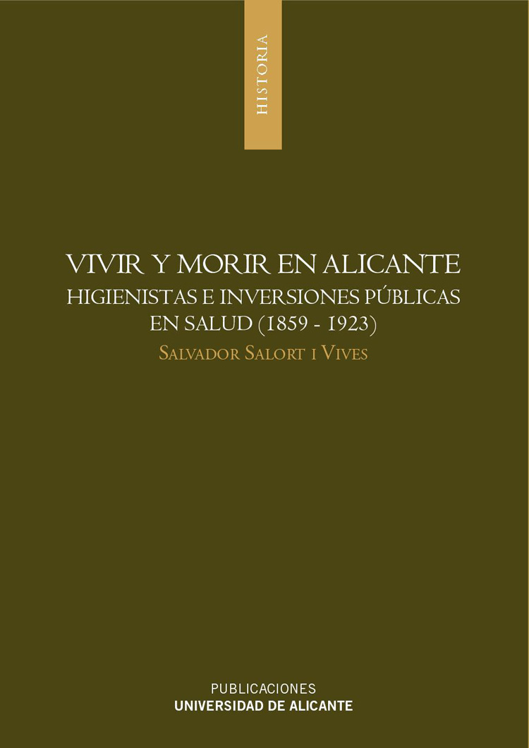 VIVIR Y MORIR EN ALICANTE
