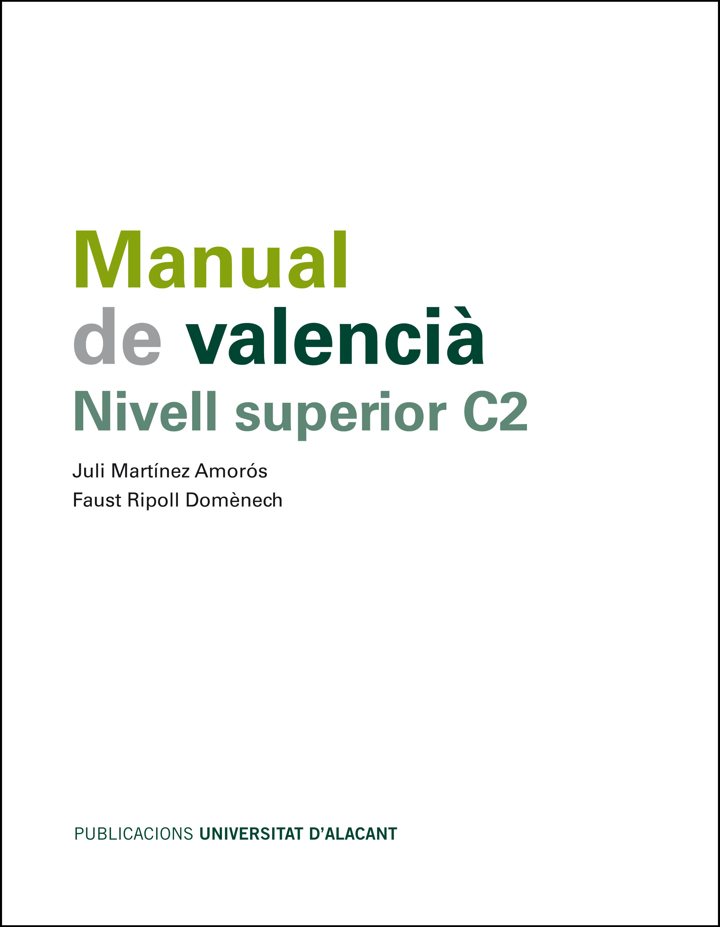 Manual de valencià. Nivell superior C2
