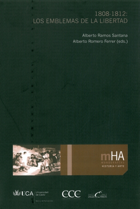 1808-1812: Los emblemas de la libertad
