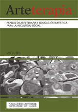 Arteterapia. Papeles de Arteterapia y Educación Artística. Vol. 7 (2012)