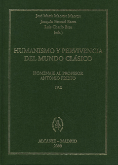 Humanismo y pervivencia del mundo clásico. IV. Vol 2