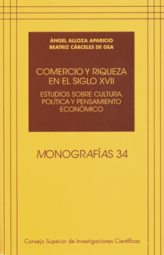 Comercio y riqueza en el siglo XVII