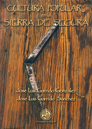 Cultura popular en la Sierra de Segura