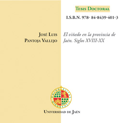 El viñedo en la provincia de Jaén. Siglos XVIII-XX