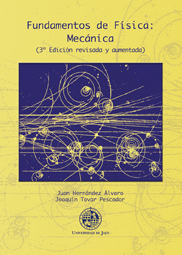Fundamentos de Física: Mecánica (3º edición revisada y aumentada)