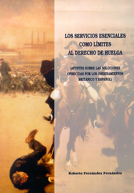Los servicios esenciales como límites al derecho de huelga