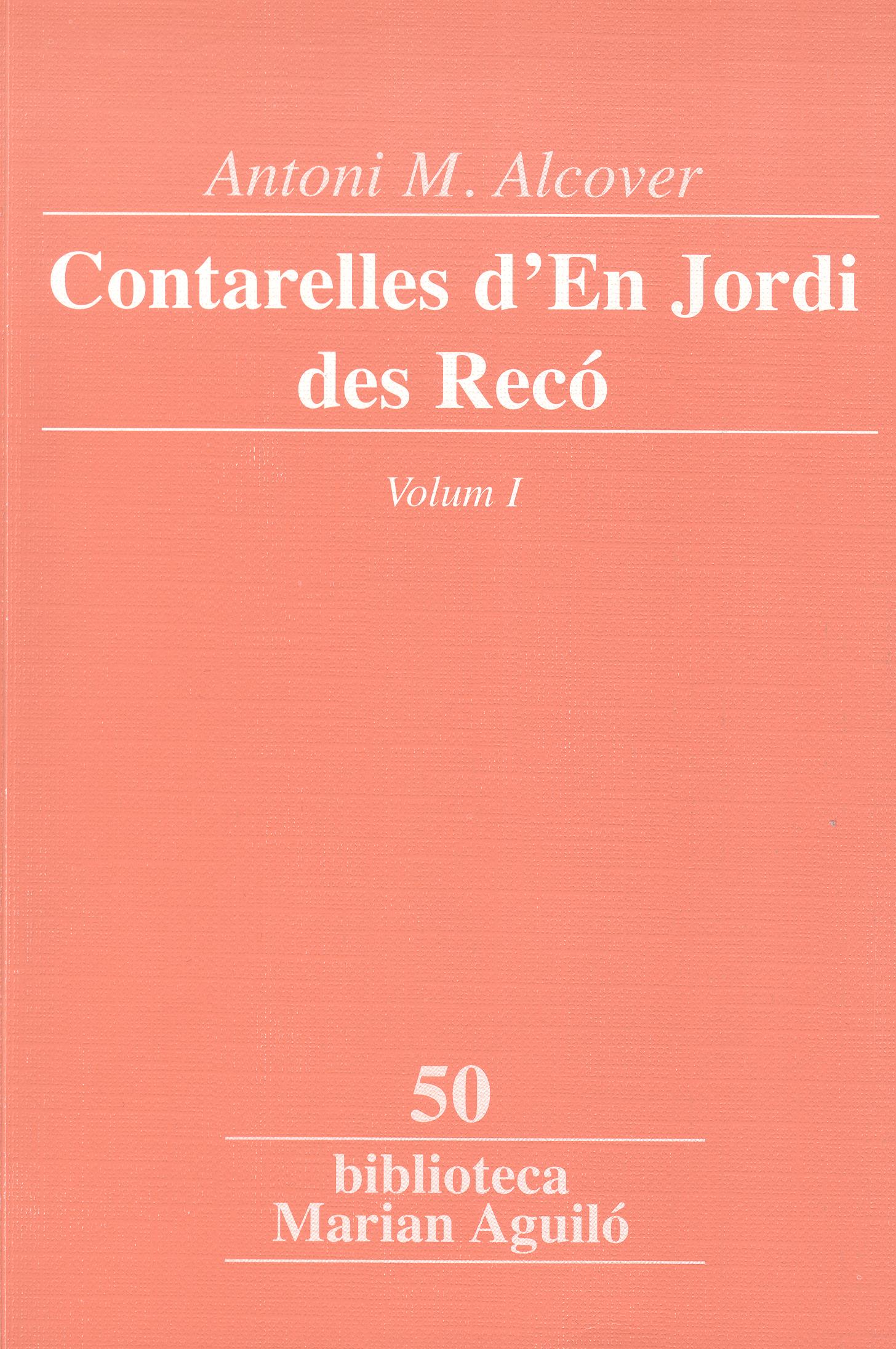 Contarelles dEn Jordi des Recó, Vol. 1