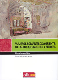 Viajeros románticos a oriente: delacroix, flaubert, nerval