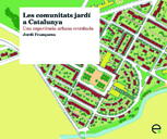 Les comunitats jard¡ a Catalunya