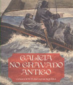 Galicia no gravado antigo