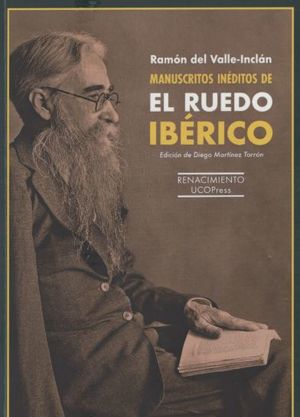 Manuscritos inéditos de El Ruedo Ibérico, (Universidad de Córdoba y Renacimiento)
