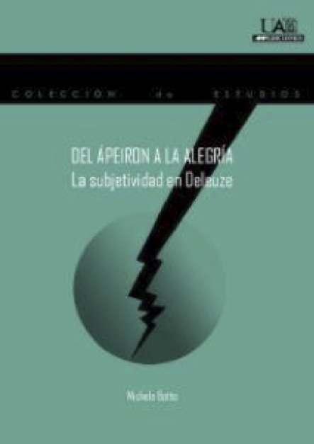 La Universidad Autónoma de Madrid presenta el libro "Del ápeiron a la alegría, la subjetividad de Deleuze"
