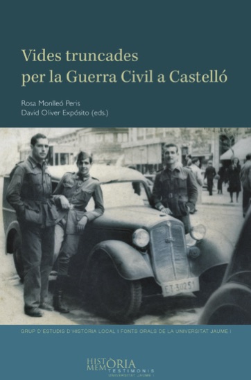 La Universitat Jaume I presenta "Vides truncades", de Rosa Monlleó y David Oliver (eds.)