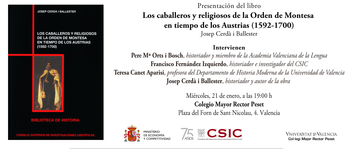 El CSIC presenta el libro "Los caballeros y religiosos de la Orden de Montesa en tiempo de los Austrias (1592-1700)"