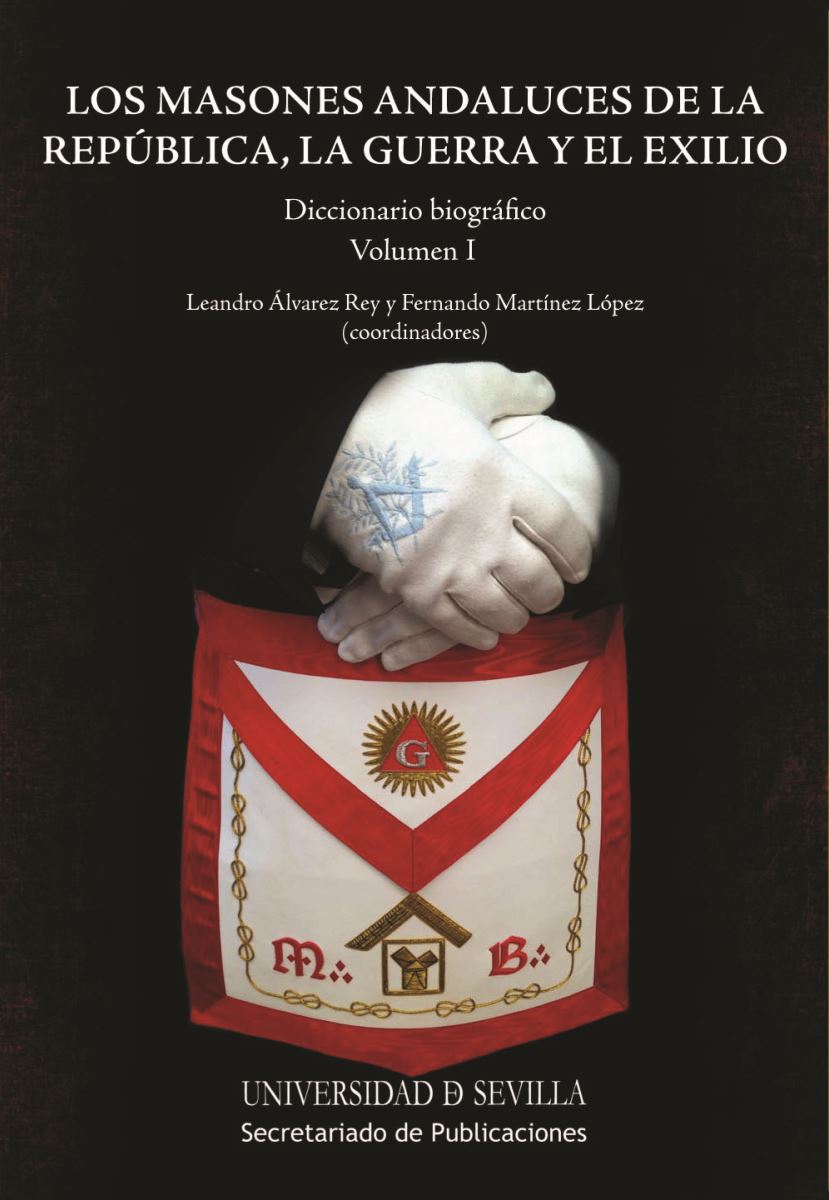 Presentación de libro "Los Masones andaluces de la República, la Guerra y el Exilio"