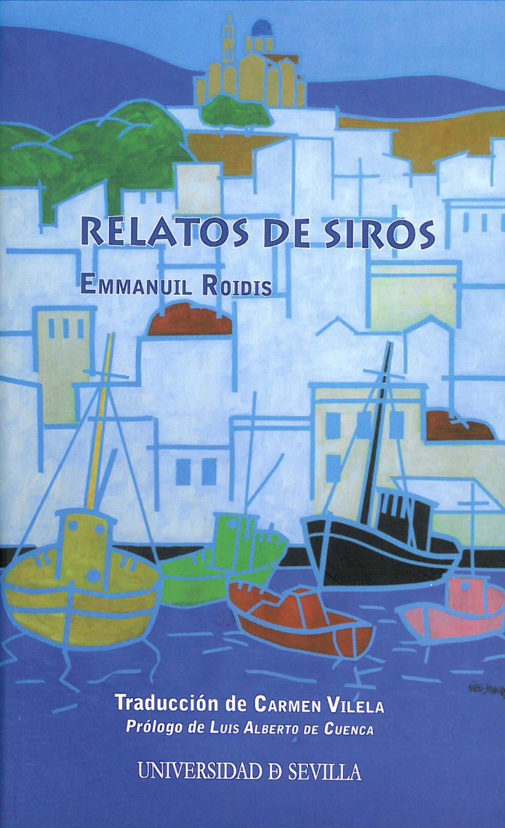 Relatos de Siros de Emmanuil Roídis, Premio Nacional de Traducción en Grecia