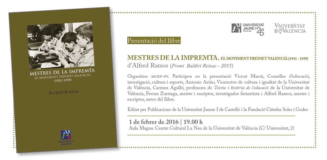 La Universitat Jaume I presenta "Mestres de la impremta. El moviment Freinet Valenci  (1931-1939)".