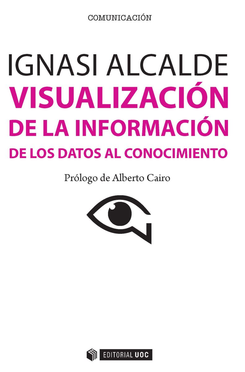 Editorial UOC presenta el libro "Visualización de la información. De los datos al conocimiento"