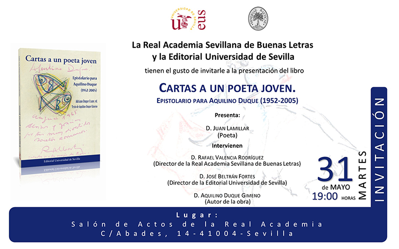 Presentación del libro: "Cartas a un poeta joven. Epistolario para Aquilino Duque (1952-2005)"