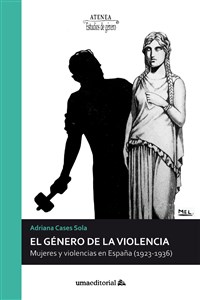 La Universidad de Málaga presenta el libro "El género de la violencia. Mujeres y violencias en España (1923-1936)"