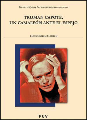 La Universitat de València presenta "Truman Capote, un camaleón ante el espejo·