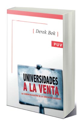 Universidades a la venta. La comercialización de la educación superior