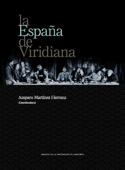 La Universidad de Zaragoza presenta en Madrid "La España de Viridiana"