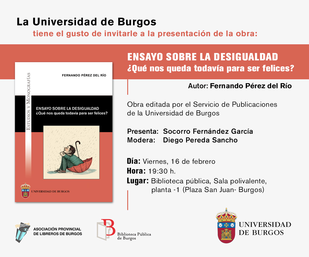 La Universidad de Burgos presenta el libro "Ensayo sobre la desigualdad. ¿Qué nos queda todavía para ser felices?"