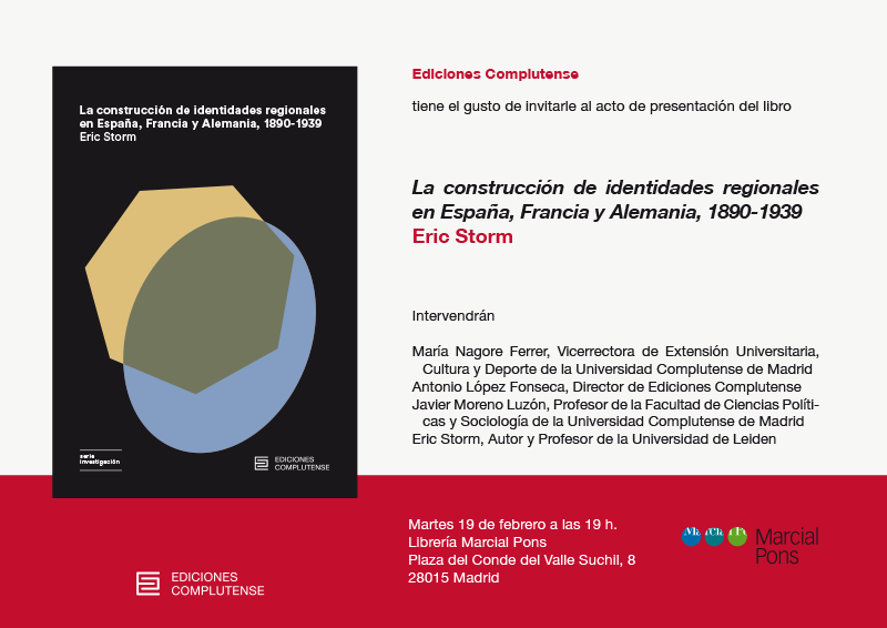 Ediciones Complutense presenta el libro "La construcción de identidades regionales en España, Francia y Alemania, 1890-1939"