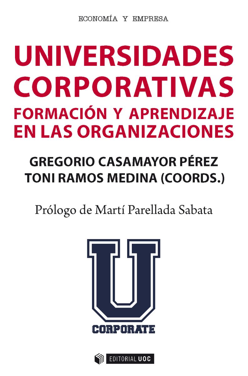 Editorial UOC presenta dos nuevos títulos de Universidades Corporativas