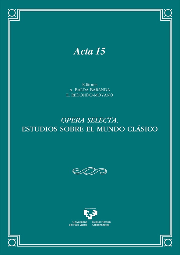 La UPV/EHU publica "Opera selecta. Estudios sobre el mundo clásico"