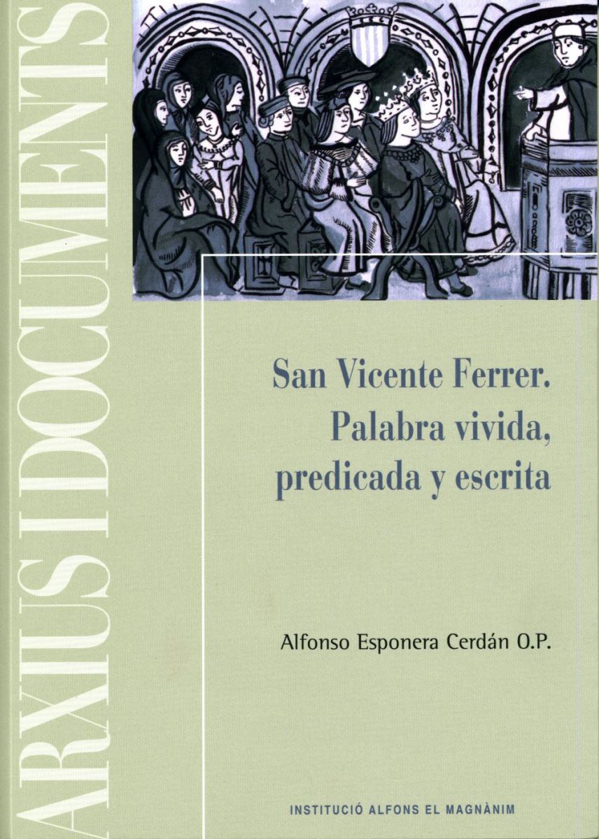 El Magn nim organizará un congreso internacional sobre san Vicent Ferrer