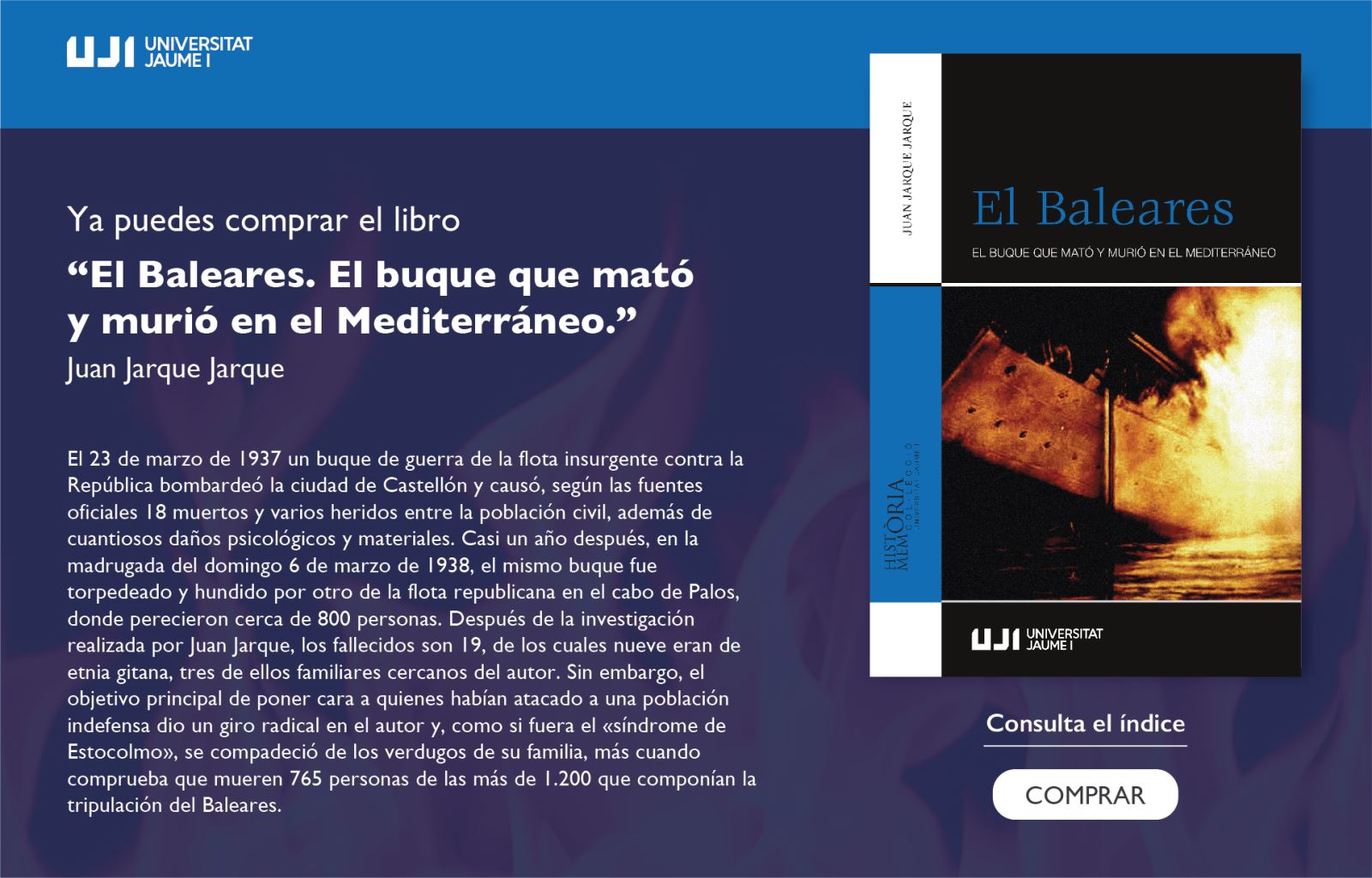 La Universitat Jaume I publica "El Baleares. El buque que mató y murió en el Mediterráneo."