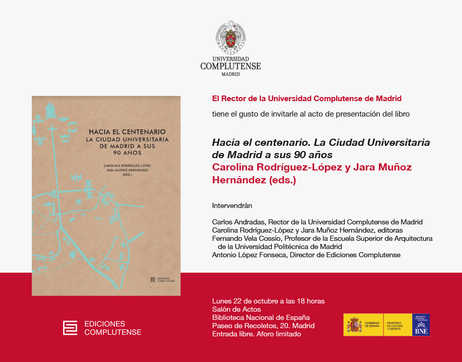 Editorial Complutense presenta "Hacia el centenario: la Ciudad Universitaria de Madrid a sus 90 años"