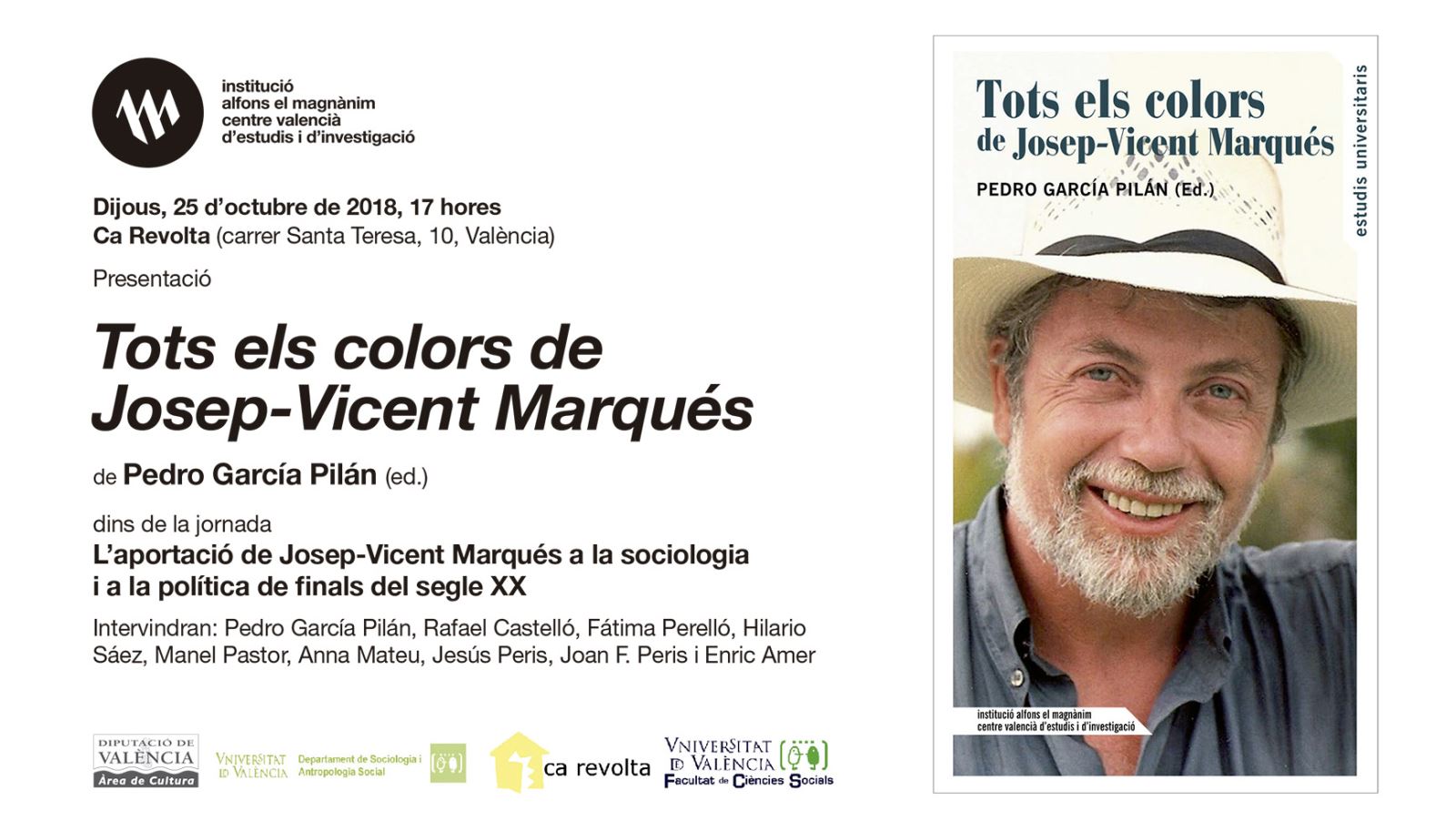 El Magn nim homenajea a Josep-Vicent Marqués en el 10º aniversario de su muerte con un libro y una jornada monográficos