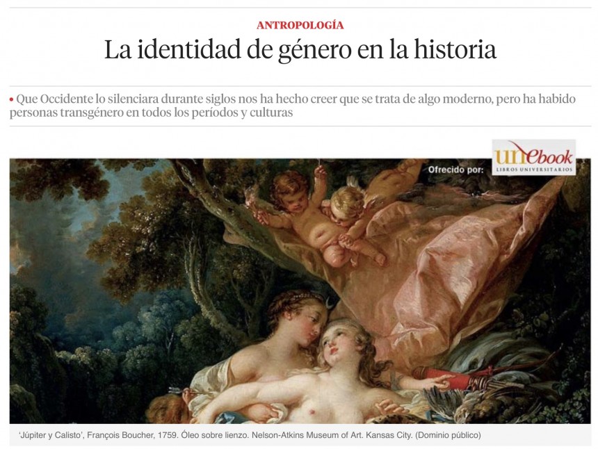 LA VANGUARDIA-COM (HISTORIA Y VIDA). La identidad de género en la historia. Ministerio de Educación, Cultura y Deporte