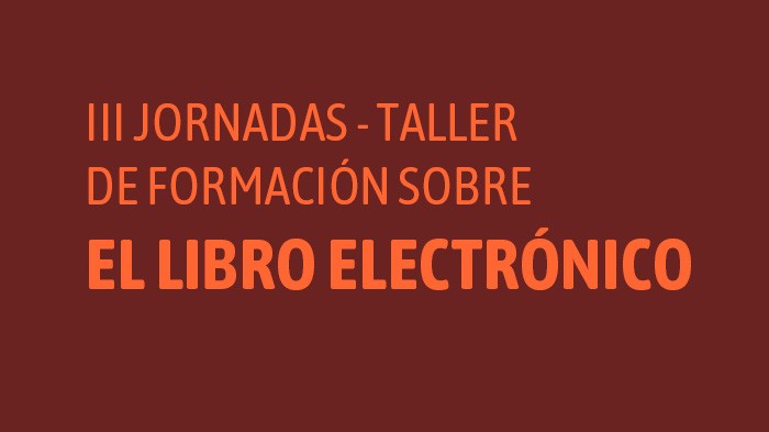 Programa III Jornadas taller sobre el libro electrónico