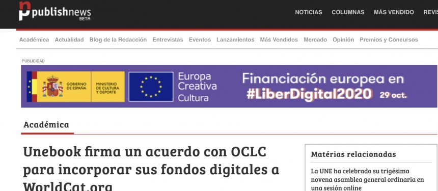 PUBLISHNEWS-ES. Unebook firma un acuerdo con OCLC para incorporar sus fondos digitales a WorldCat.org. UNE